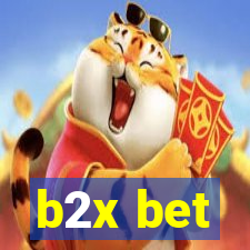 b2x bet